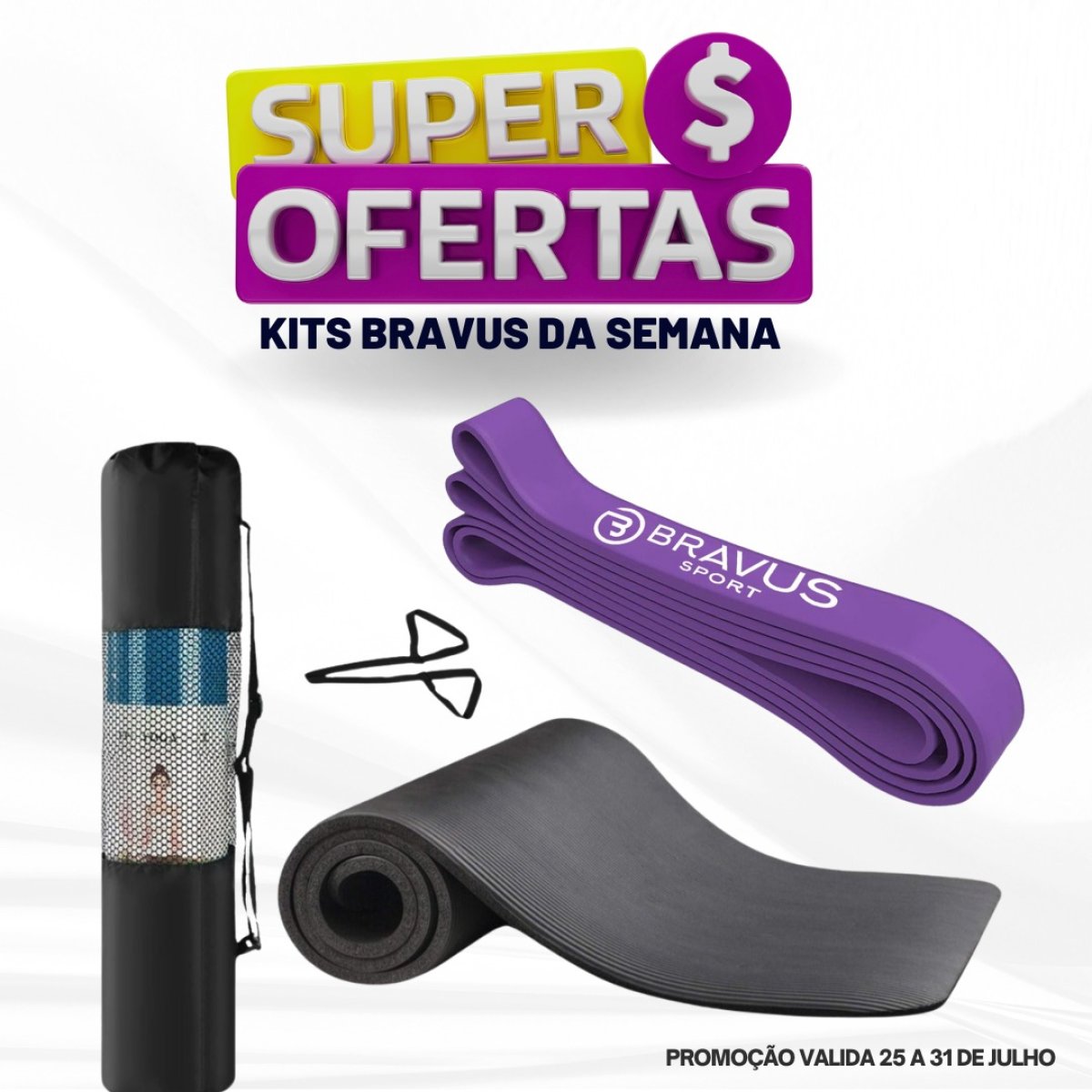 Kit Super Band Forte com Tapete de Exercícios Bravus